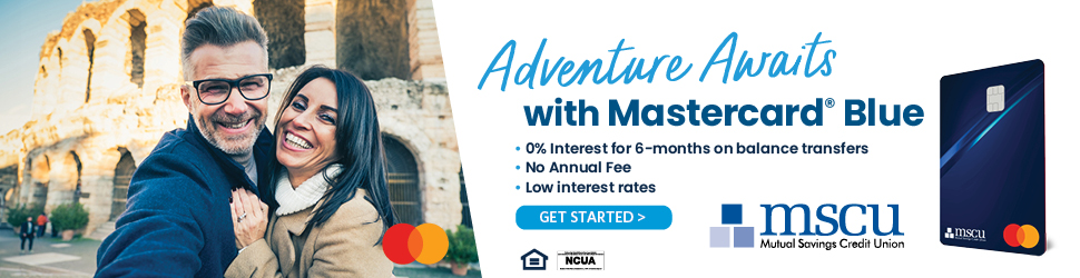 Adventure Awaits with Mastercard Blue. Apply Today!