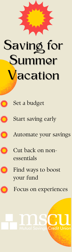 Saving for Summer Vacation